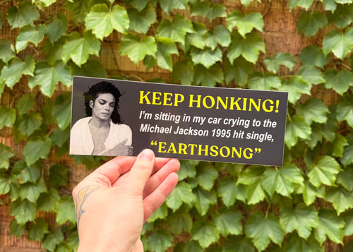 Keep Honking! Earthsong Bumper Sticker
