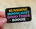 "Blame It on the Boogie” Sticker (LIMITED RUN!)