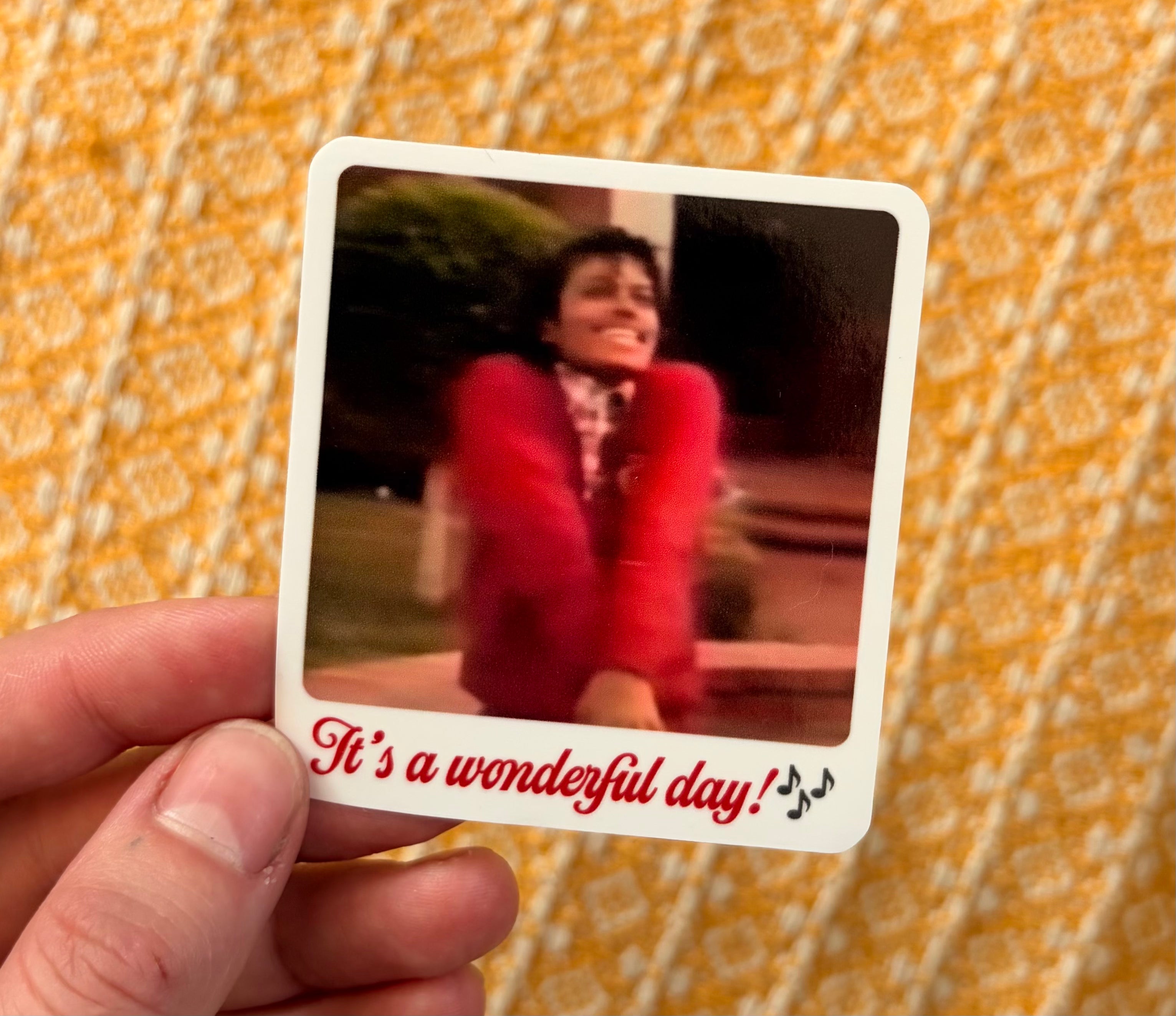 It’s a Wonderful Day! Sticker (LIMITED RUN!)