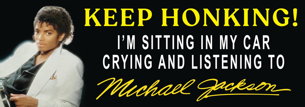 Keep Honking! Michael (Sticker or Magnet)